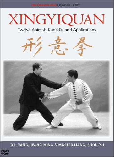 Xingyiquan (Hsing I Chuan) DVD with Liang Shou-Yu - Budovideos Inc