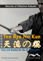 Ten Ryu no Kun: Kata & Bunkai for Bo DVD by Roger Wehrhan - Budovideos Inc