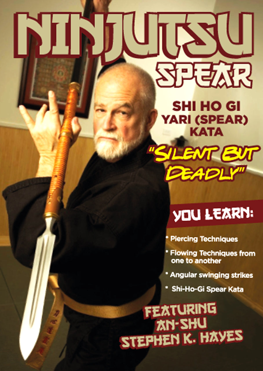 Ninjutsu Secrets DVD 1: Yari (Spear) with Stephen Hayes - Budovideos