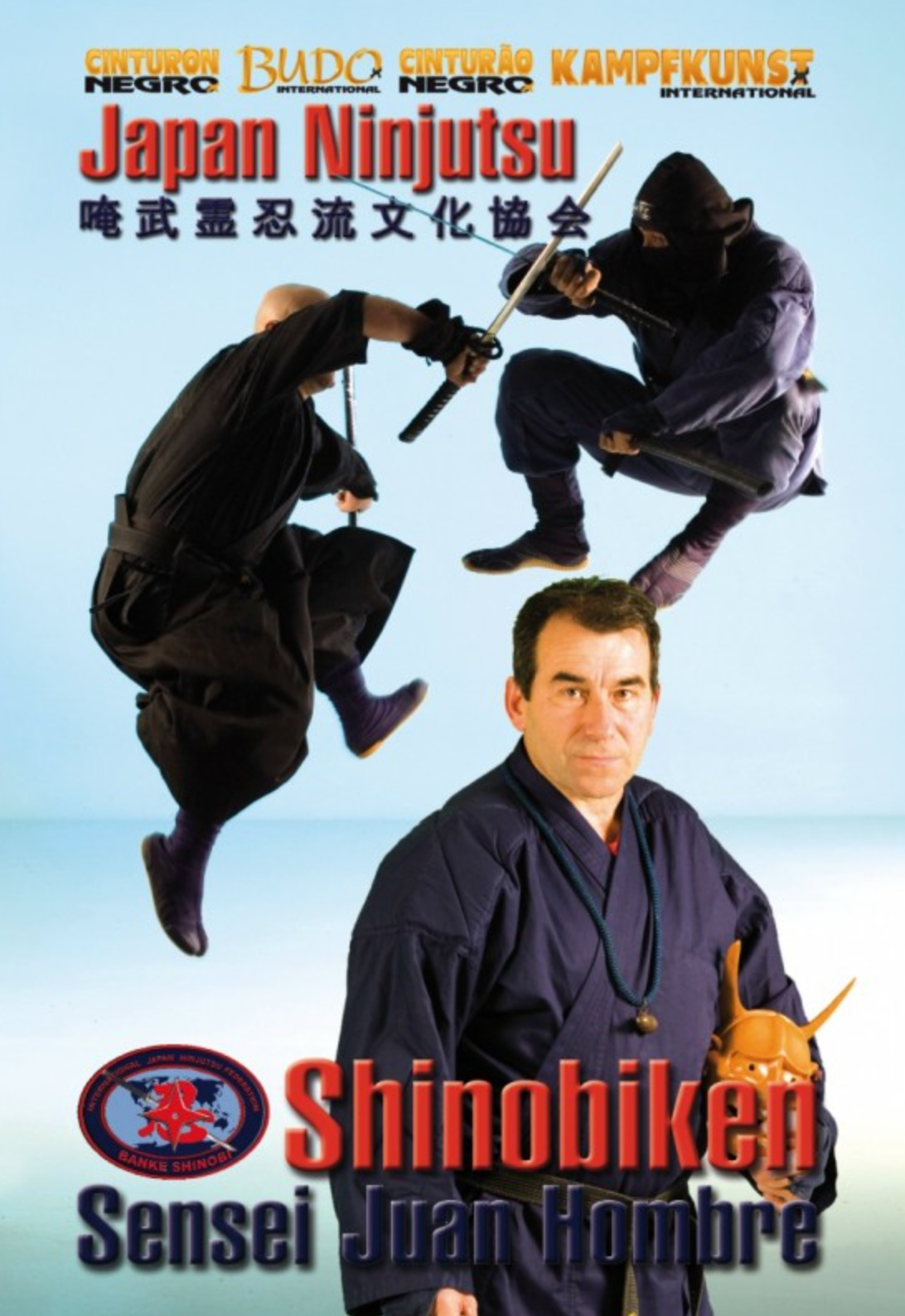 Ninjutsu Shinobiken DVD by Juan Hombre - Budovideos Inc