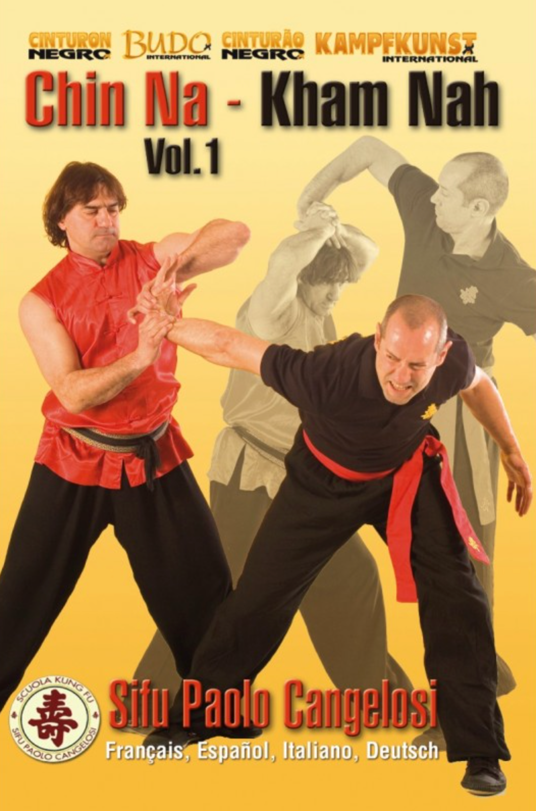 Chin Na: Kham Nah Vol 1 DVD with Paolo Cangelosi - Budovideos Inc