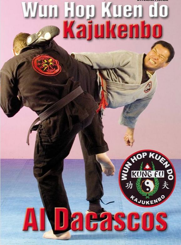 Kajukenbo Wun Hop Kuen Do DVD by Al Dacascos - Budovideos Inc