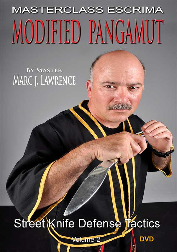 Masterclass Escrima - Modified Pangamut - Street Knife Defense Tactics by Master Marc J. Lawrence - Budovideos Inc