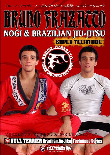 Nogi & BJJ Super Techniques by Bruno Frazatto DVD - Budovideos Inc