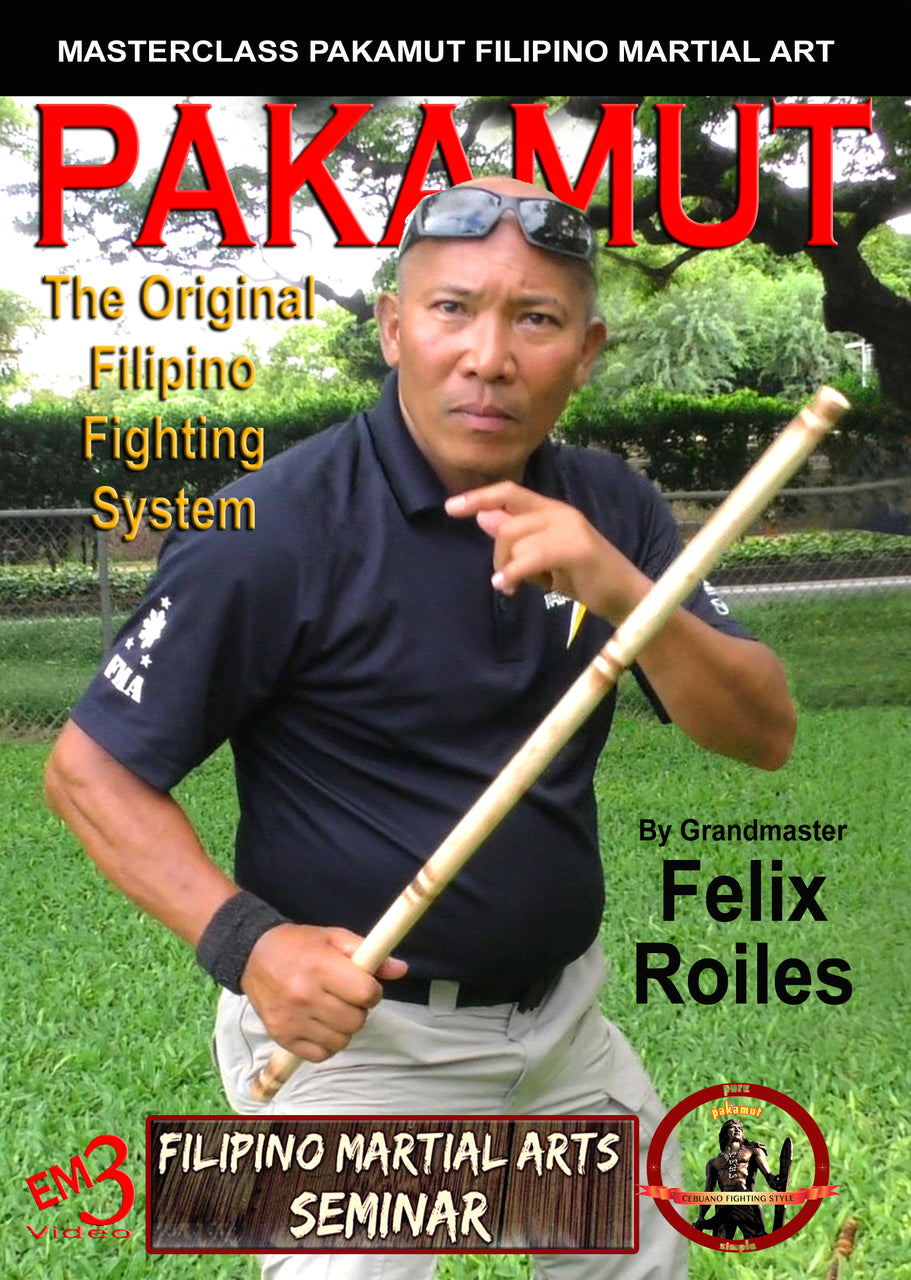 Pakamut Escrima 2019 Seminar Oahu Hawaii DVD by Felix Roiles - Budovideos Inc