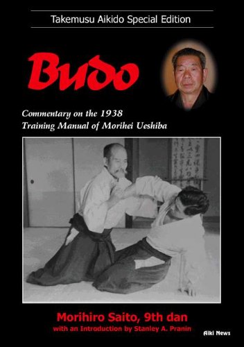 Takemusu Aikido Book 6: Budo by Morihiro Saito (Preowned) - Budovideos Inc