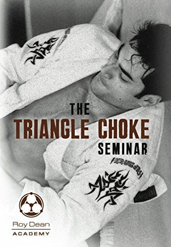 The Triangle Choke Seminar DVD by Roy Dean - Budovideos Inc