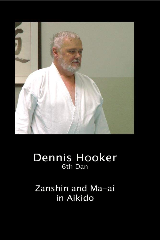 Zanshin and Ma-ai in Aikido DVD by Dennis Hooker - Budovideos Inc