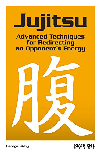 Jujitsu: Advanced Techniques for Redirecting an Opponent's Energy Book by George Kirby - Budovideos Inc