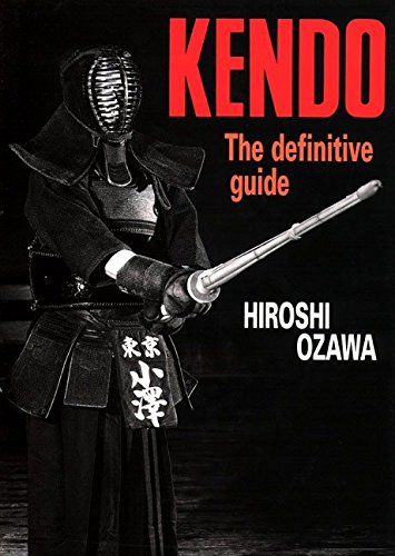 Kendo: The Definitive Guide Book by Hiroshi Ozawa (Hardcover) (Preowned) - Budovideos Inc