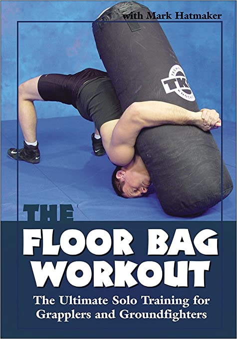 The Floor Bag Workout: Solo Training for Grapplers DVD by Mark Hatmaker (Preowned) - Budovideos