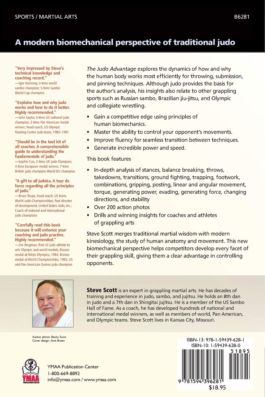 The Judo Advantage: Controlling Movement with Modern Kinesiology. For All Grappling Styles Book by Steve Scott - Budovideos Inc