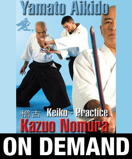 Aikido Osaka Aikikai Vol 3 Keiko with Kazuo Nomura (On Demand) - Budovideos Inc