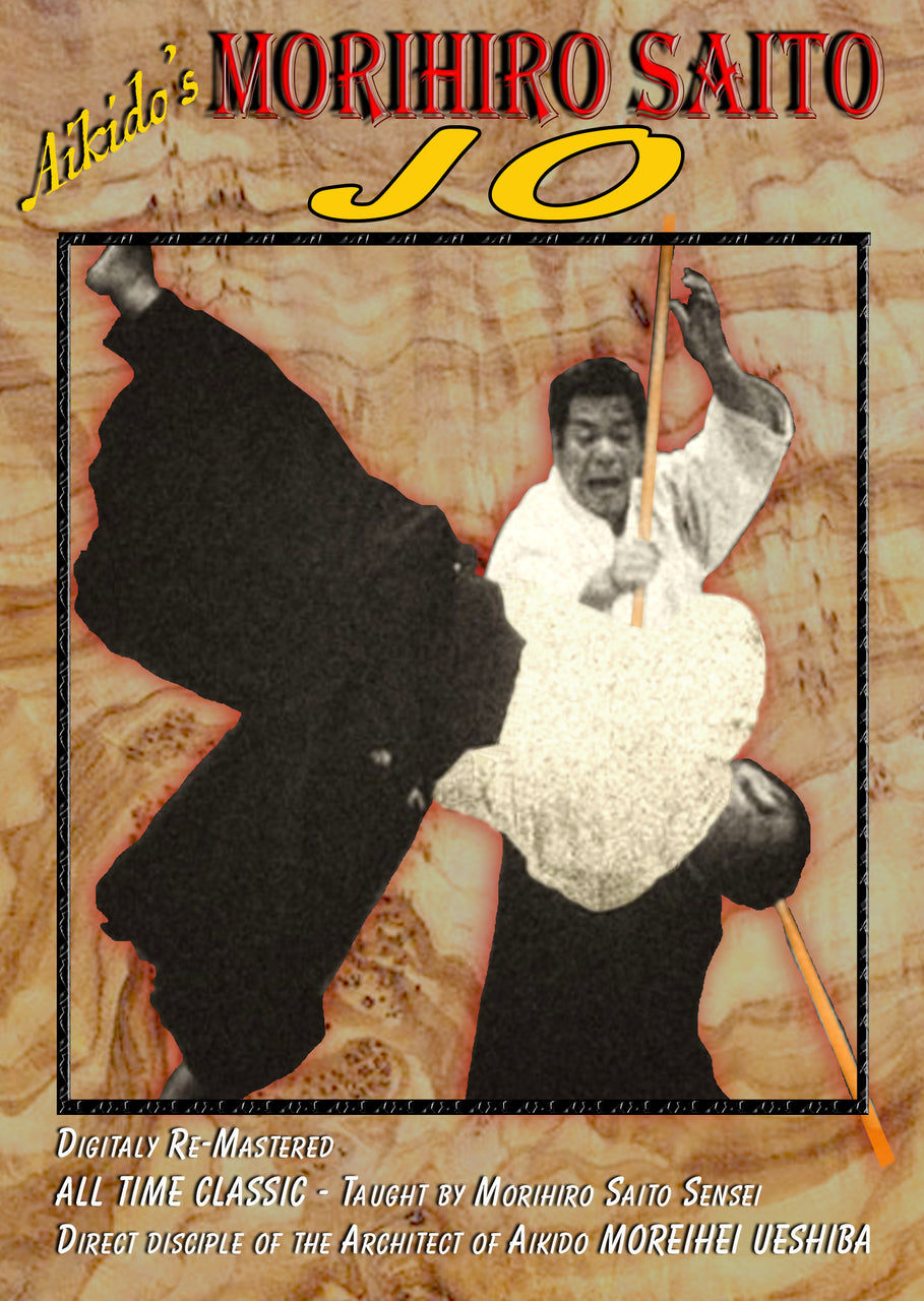 Aikido Jo DVD by Morihiro Saito - Budovideos Inc