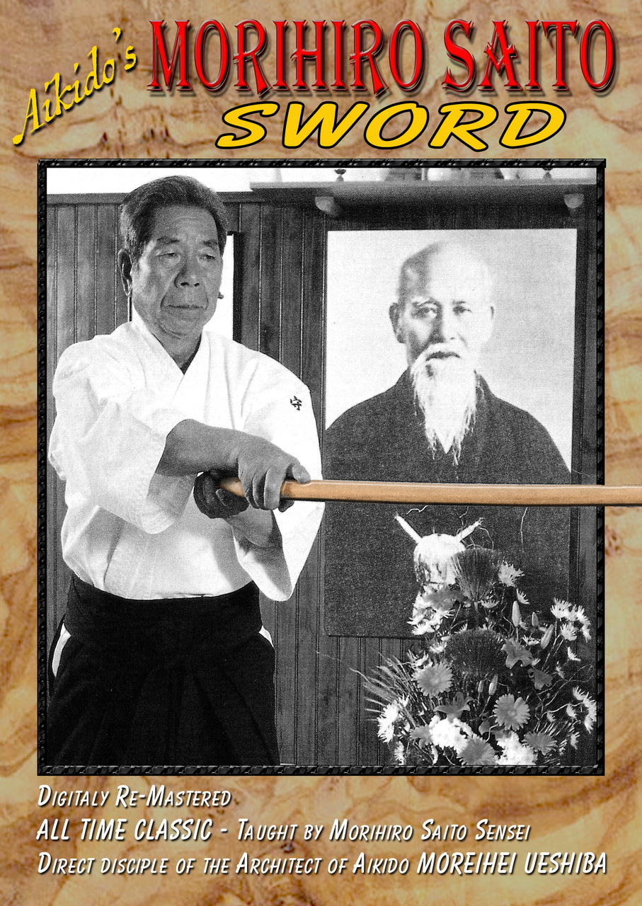 Aikido Sword DVD by Morihiro Saito - Budovideos Inc
