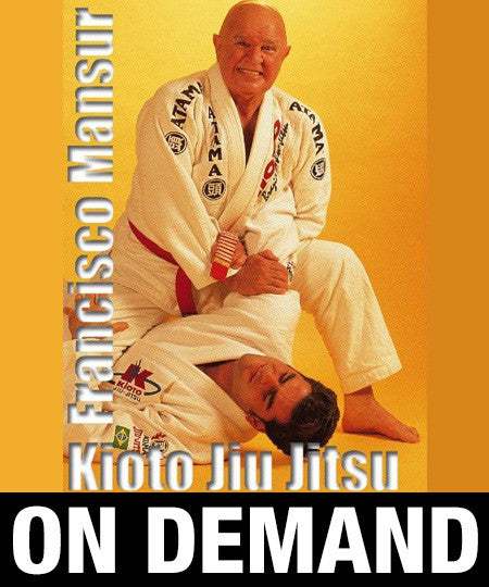 Brazilian Jiu Jitsu Kioto System with Francisco Mansur (On Demand) - Budovideos Inc