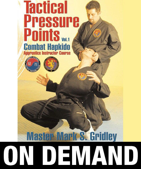 Combat Hapkido Tactical Pressure Points Program Vol 1 by Mark Gridley (On Demand) - Budovideos Inc