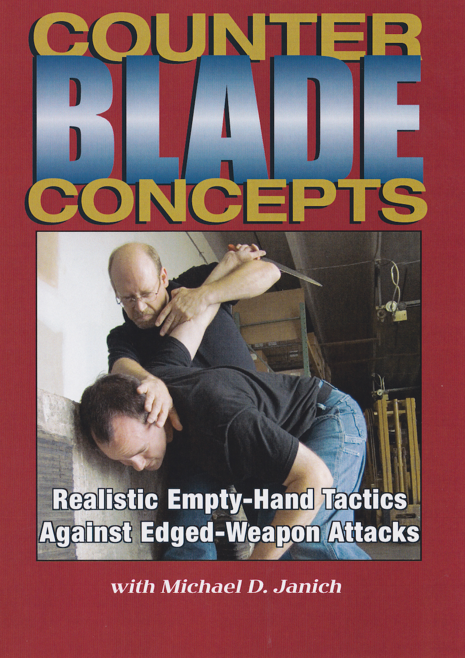 Counter Blade Concepts DVD by Michael Janich (Preowned)