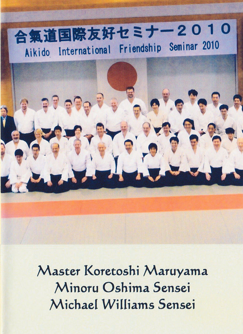 Aikido International Friendship Seminar in Japan 3 DVD Set with Koretoshi Maruyama - Budovideos Inc