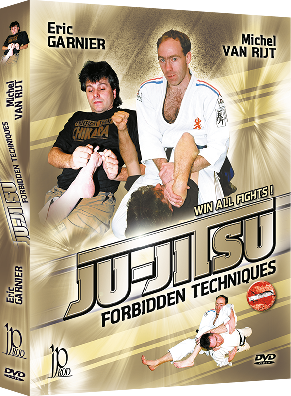 Ju-Jitsu Forbidden Techniques DVD by Eric Garnier & Michel Van Rijt - Budovideos Inc