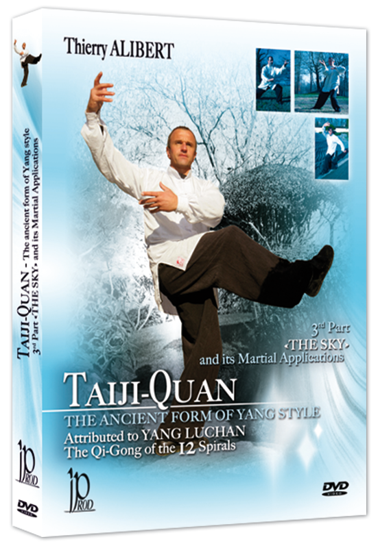 Taiji-Quan The Ancient Form of Yang Style DVD 3 by Thierry Alibert - Budovideos Inc