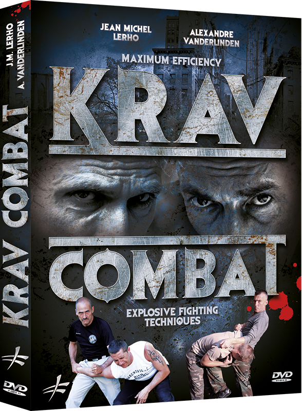 Krav Maga Combat - Explosive Fighting Techniques DVD by Jean-Michel Lerho & Alexandre Van der Linden - Budovideos Inc