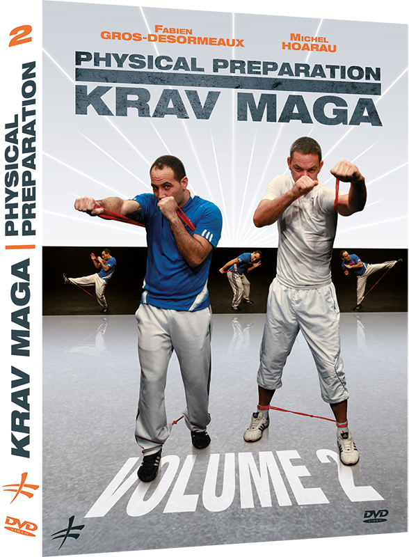 Krav Maga Physical Preparation DVD 2 By Fabien Gro-Desormeaux & Michel Hoarau - Budovideos Inc