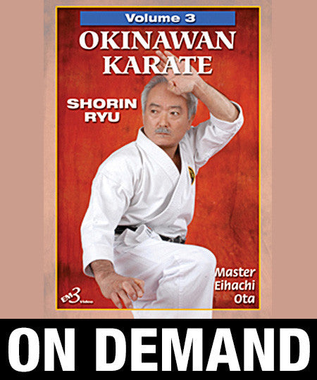 Okinawan Karate Shorin Ryu Vol-3 by Eihachi Ota (On Demand) - Budovideos Inc