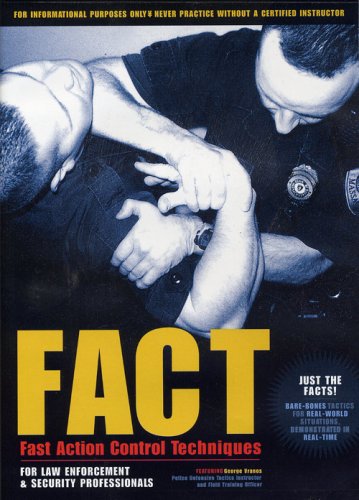 FACT Fast Action Control Techniques For Law Enforcement & Security Professionals DVD (Preowned) - Budovideos Inc