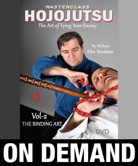 Hojojutsu The Art of Tying Your Enemy Vol-2 The Binding Art by Allen Woodman (On Demand) - Budovideos Inc