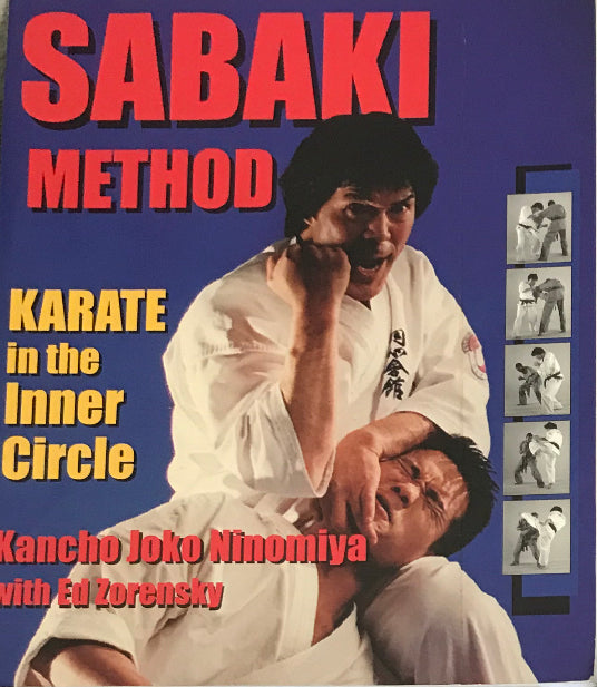 Sabaki Method: Karate in the Inner Circle Book by Joko Ninomiya (Preowned) - Budovideos Inc