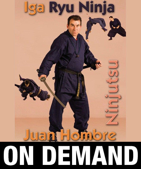 Iga Ryu Ninjutsu Empty Hands Techniques by Juan Hombre (On Demand) - Budovideos Inc