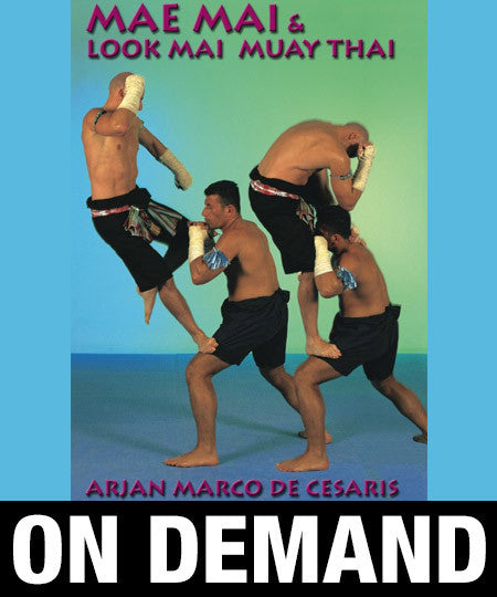 Mae Mai & Look Mai Muay Thai with Marco de Cesaris (On Demand) - Budovideos Inc