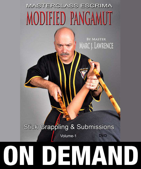 Masterclass Escrima - Modified Pangamut Volume 1: Stick Grappling & Submissions by Marc Lawrence (On Demand) - Budovideos Inc