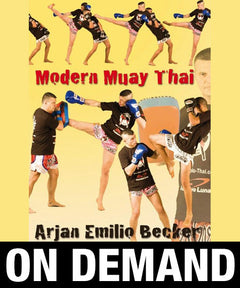 Modern Muay Thai with Emilio Becker (On Demand) - Budovideos Inc