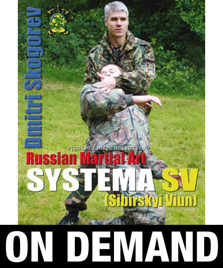 Russian Martial Art Systema SV Training Program Vol 1 by Dmitri Skogorev (On Demand) - Budovideos Inc