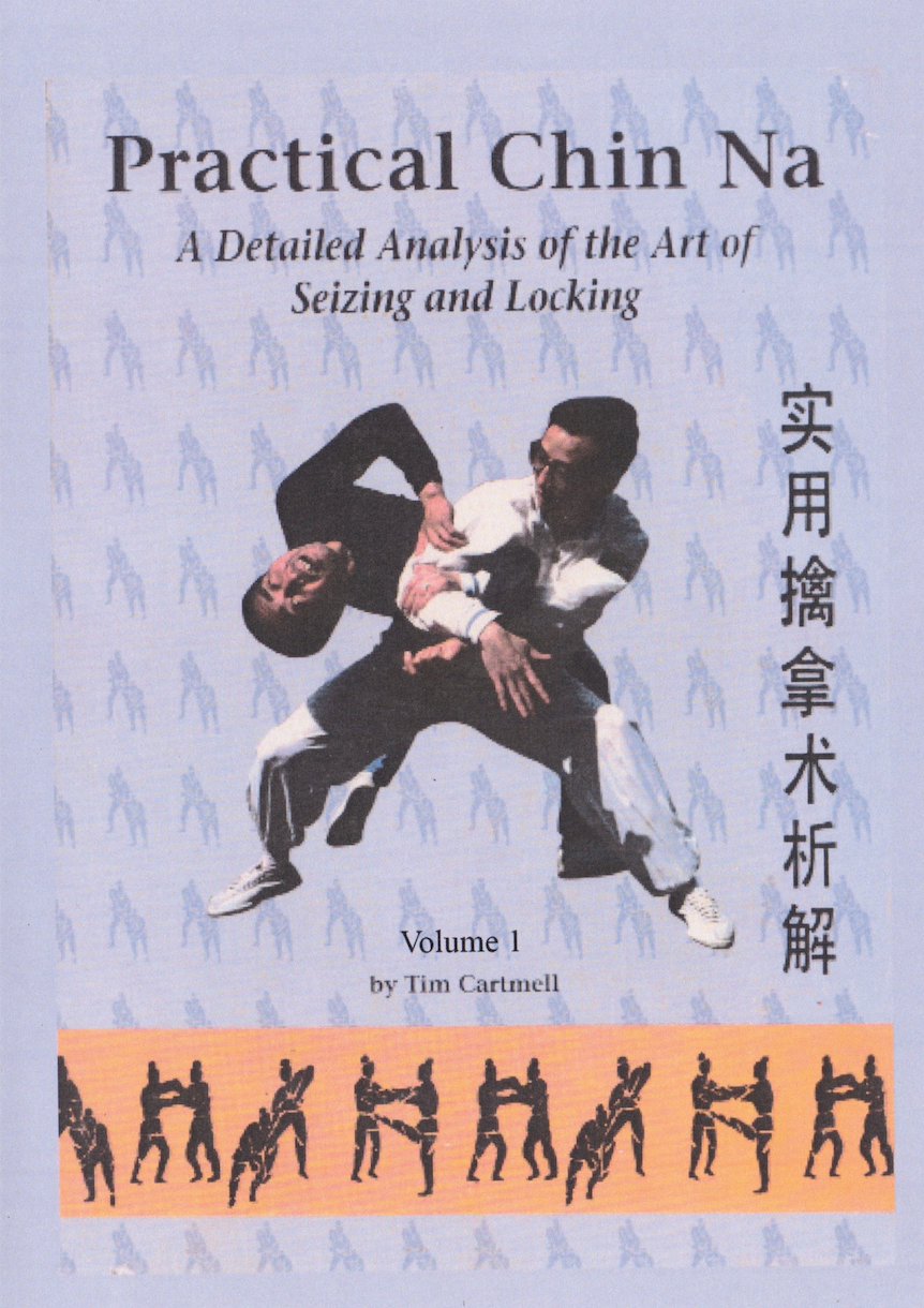 Practical Chin Na Applications & Theories DVD by Tim Cartmell - Budovideos
