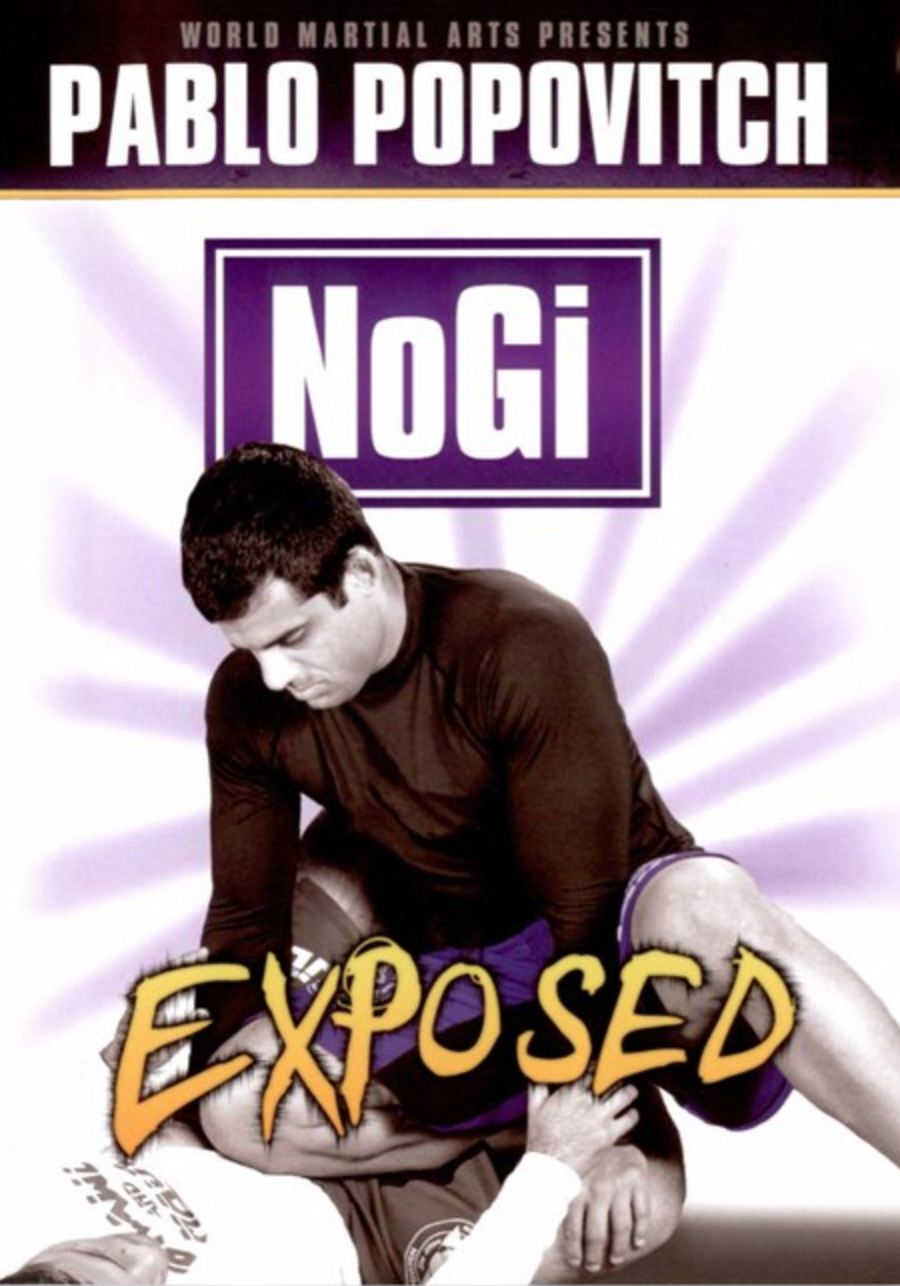 Nogi Exposed 3 DVD Set by Pablo Popovitch (Preowned) - Budovideos