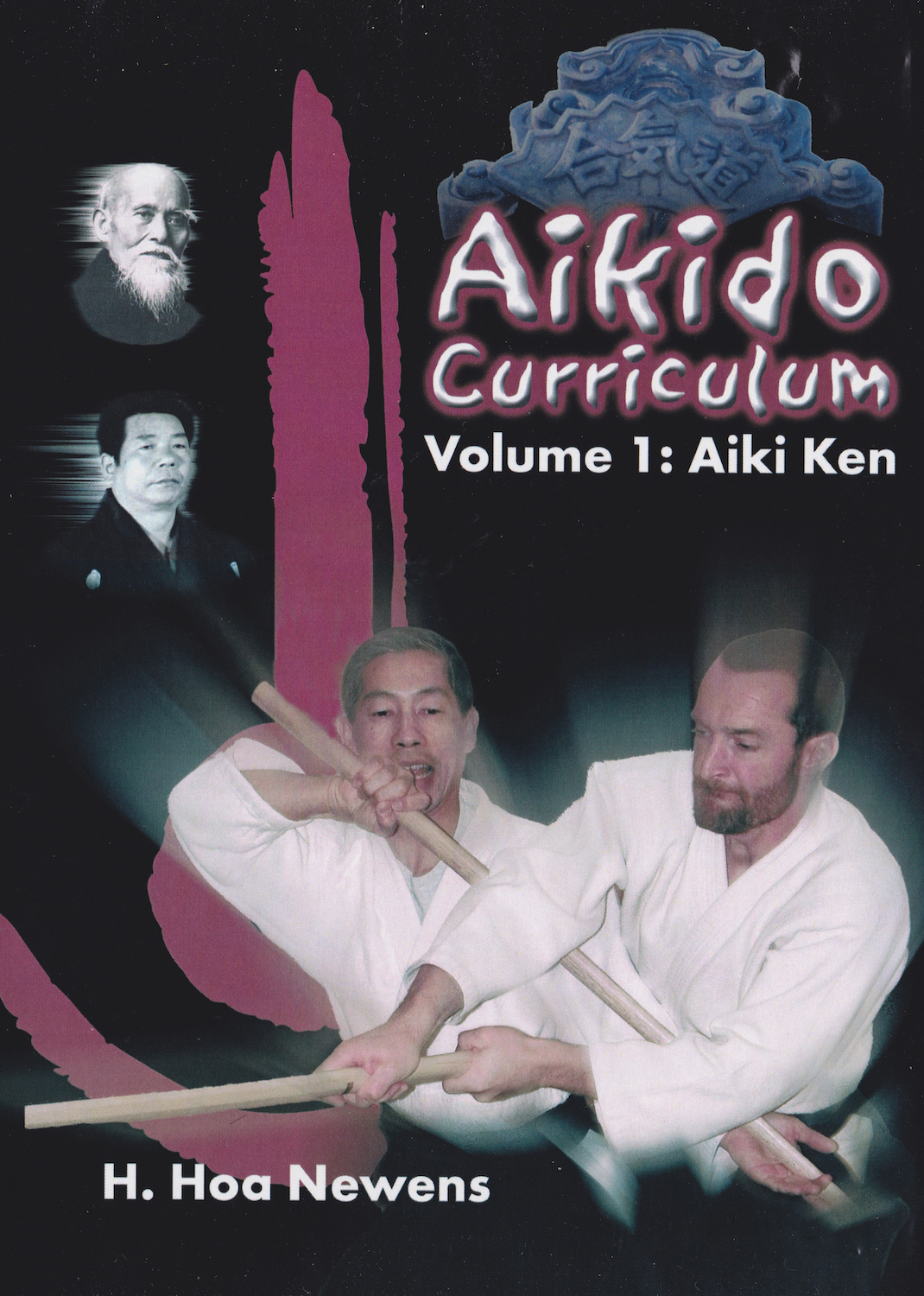 Aikido Curriculum DVD 1: Aiki Ken by Hoa Newens (Preowned) - Budovideos