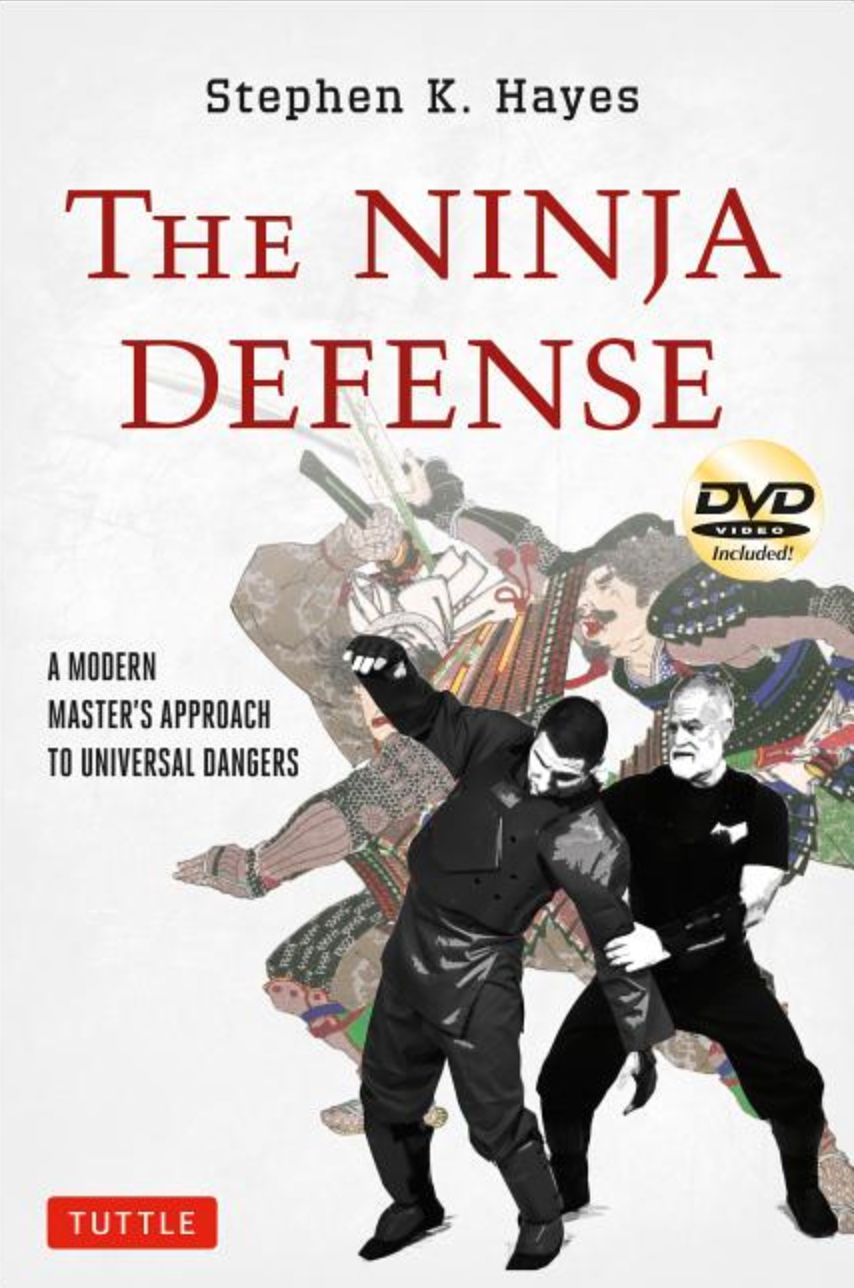 The Ninja Defense Book & DVD by Stephen Hayes - Budovideos Inc
