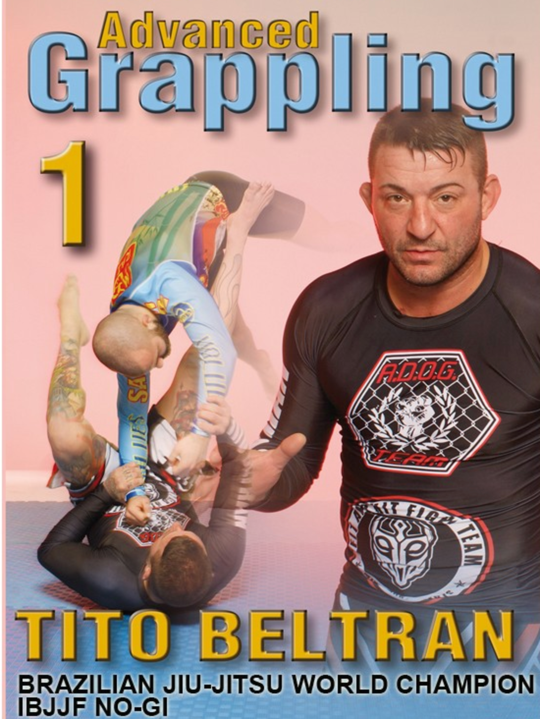 Advanced Grappling DVD 1 with Tito Beltran - Budovideos Inc