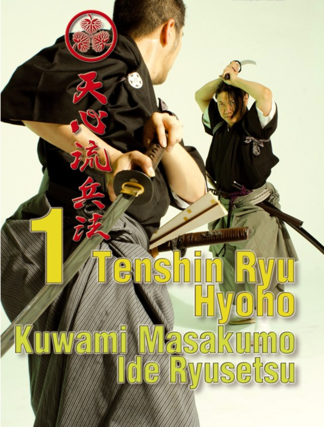 Tenshin-Ryu Hyoho DVD 1 by Kuwami Masakumo & Ide Ryusetsu - Budovideos Inc