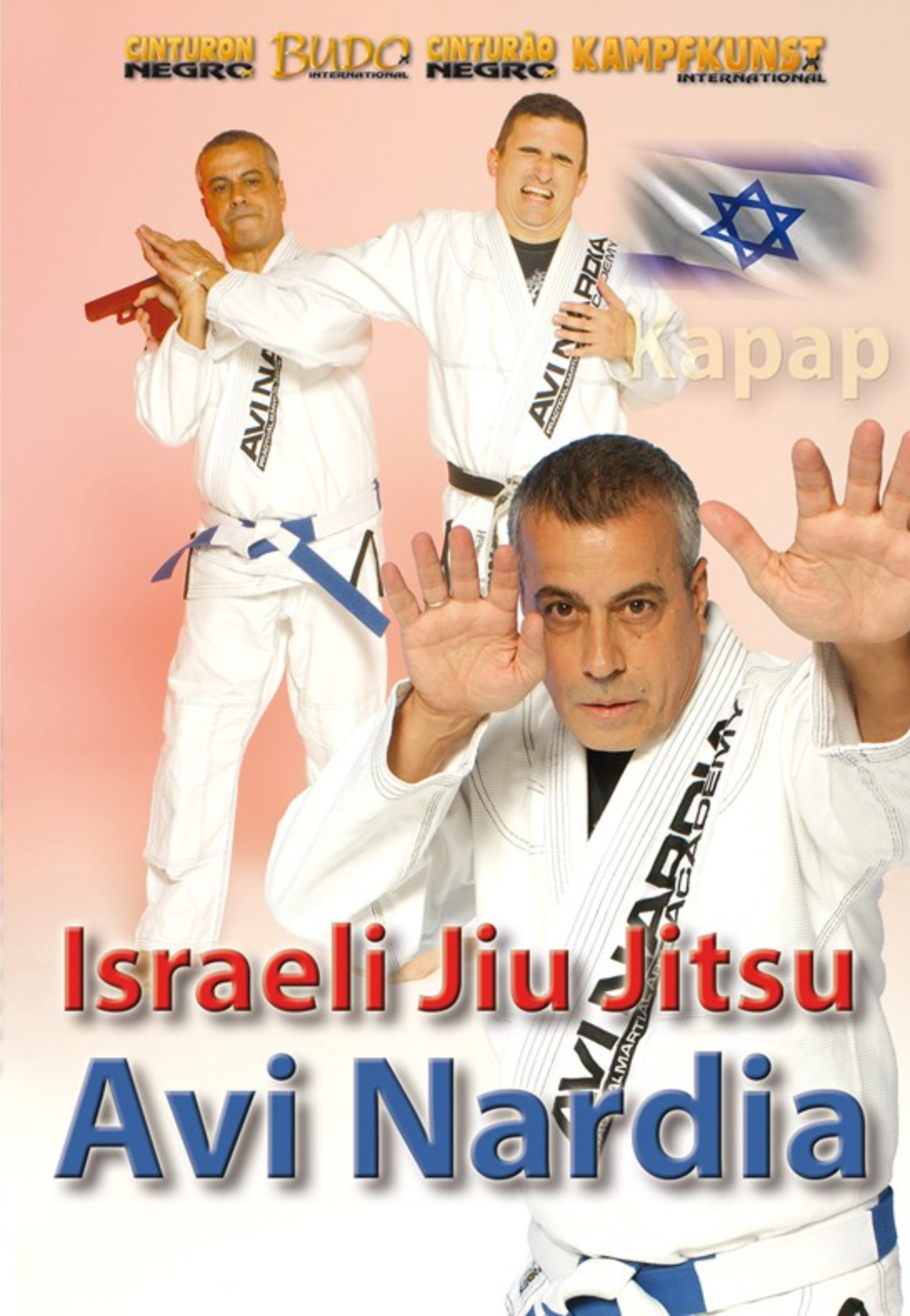 Kapap Israeli Jiu Jitsu Vol 1 DVD with Avi Nardia - Budovideos Inc