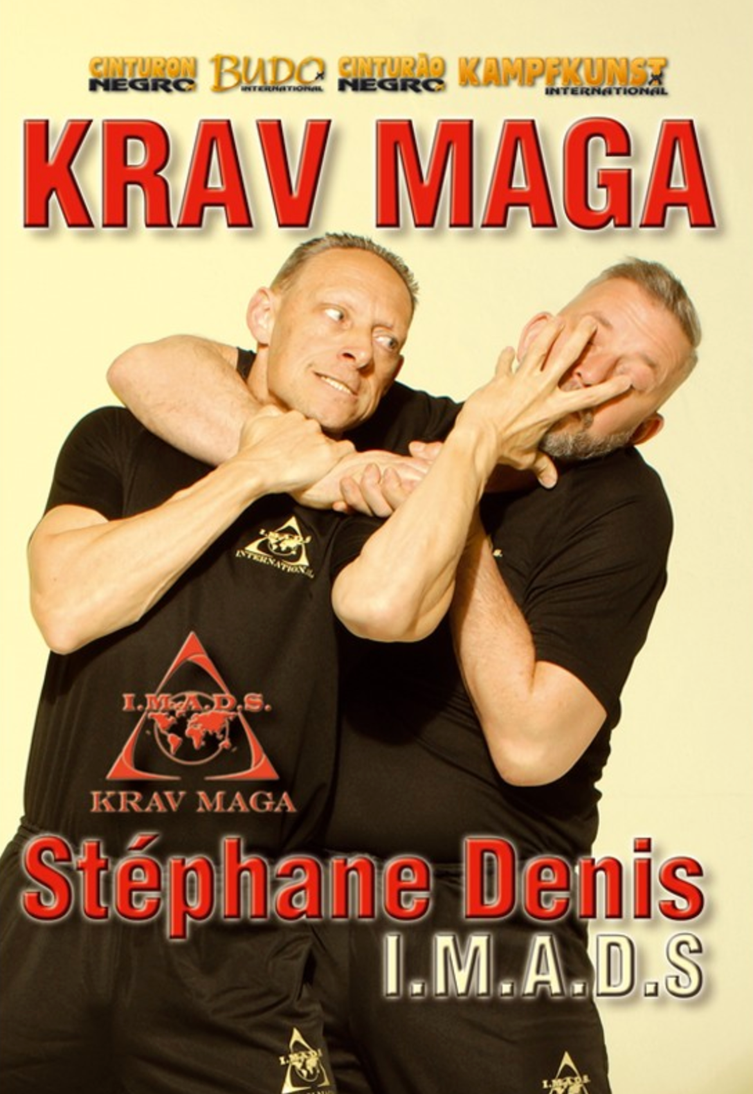 Krav Maga I.M.A.D.S. DVD by Stephane Denis - Budovideos Inc