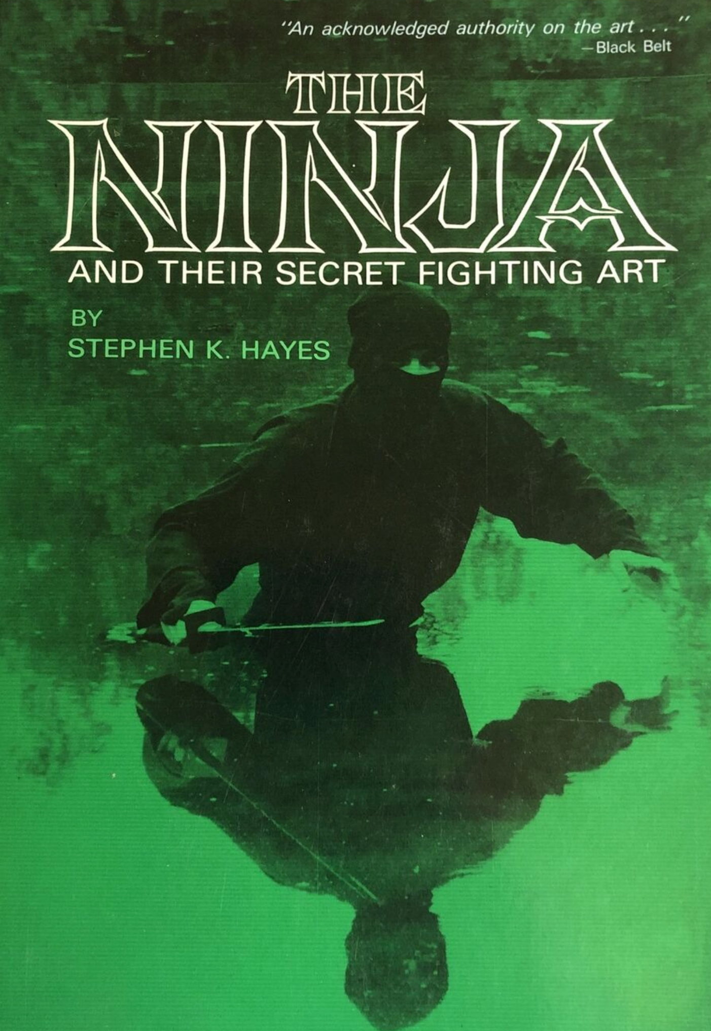 The Ninja and Their Secret Fighting Art Book by Stephen Hayes (Preowned) - Budovideos