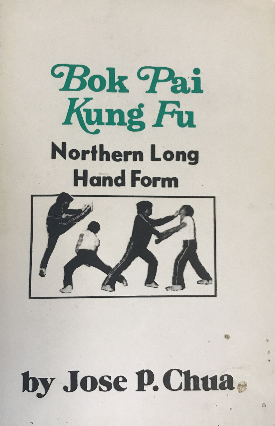 Bok Pai Kung Fu Nothern Long Hand Form Book by Jose Chua (Preowned) - Budovideos Inc