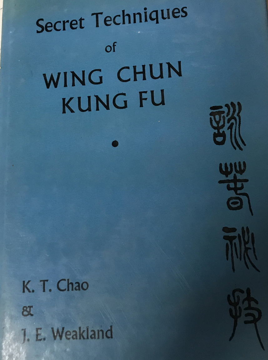 Secret Techniques of Wing Chun Kung Fu Book by K.T. Chao (Preowned) - Budovideos Inc
