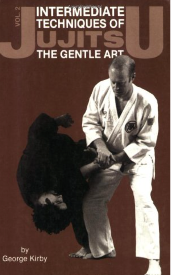 Intermediate Techniques of Jujitsu: The Gentle Art Book 2 by George Kirby (Preowned) - Budovideos Inc