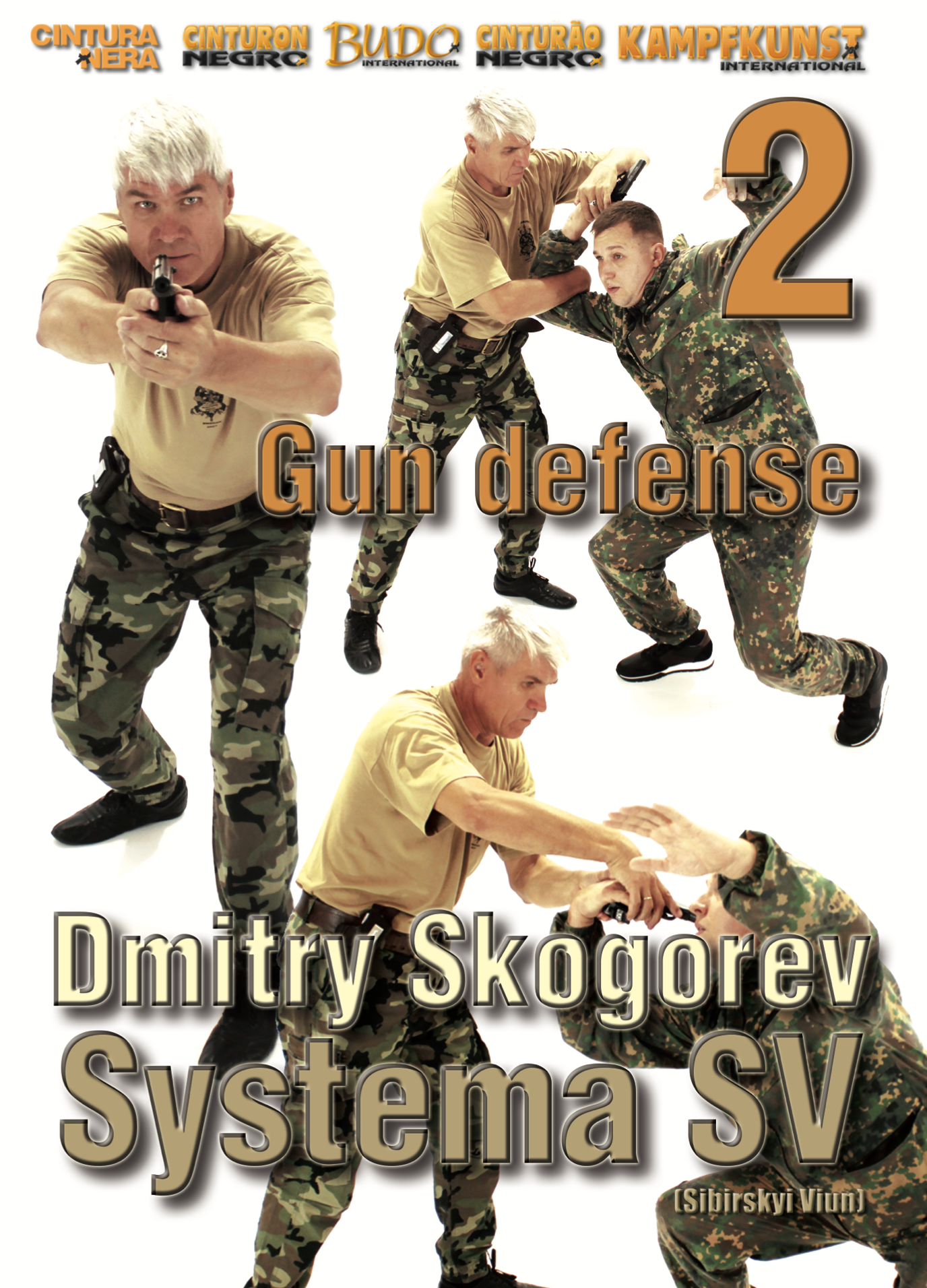 Systema SV Gun Defense DVD 2 with Dmitry Skogorev - Budovideos Inc