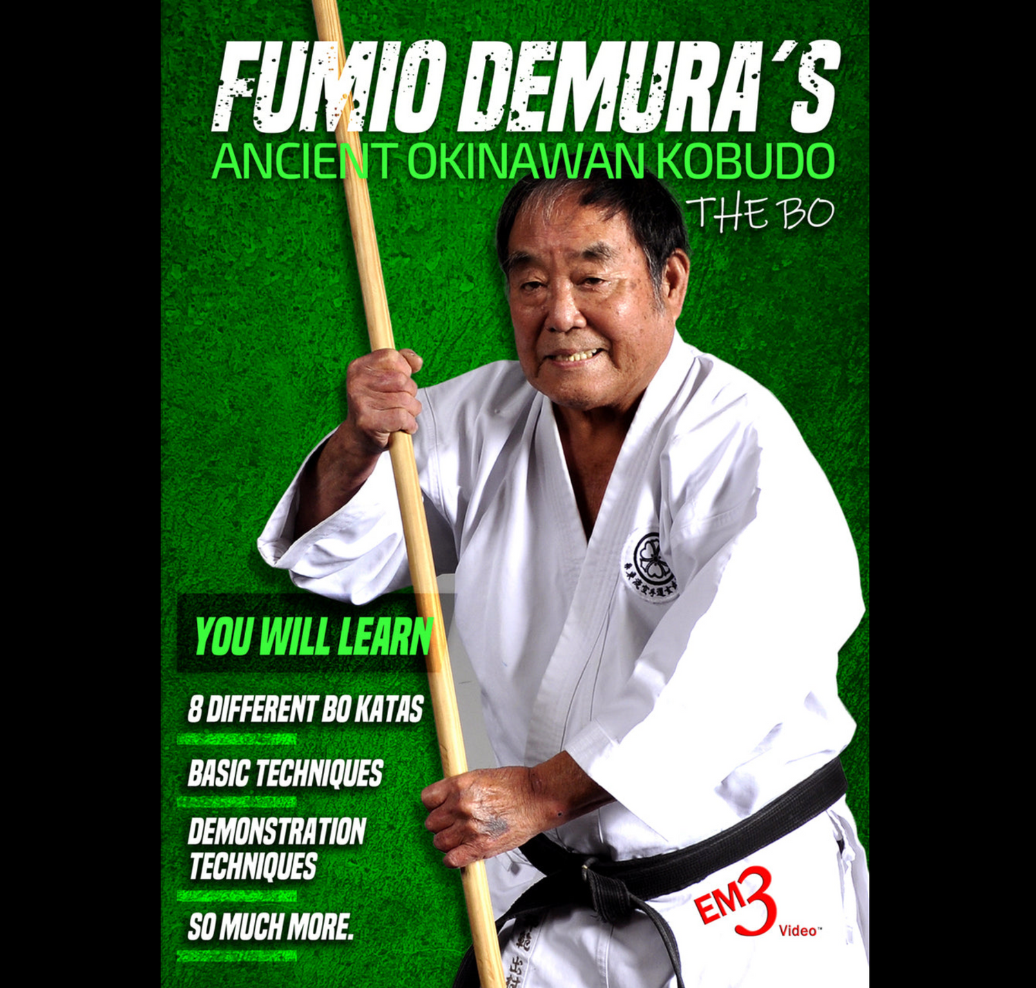 Okinawan Kobudo: Bo by Fumio Demura (On Demand)